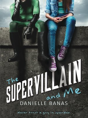 cover image of The Supervillain and Me